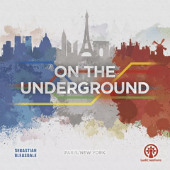 On The Underground - Paris/New York (ETA: 2024 Q1)